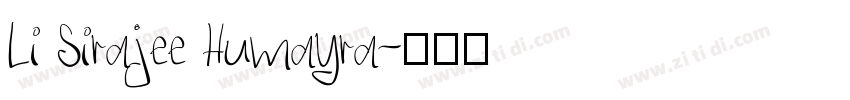 Li Sirajee Humayra字体转换